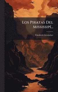bokomslag Piratas Del MississipÃ-...