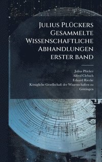 bokomslag Julius PlÃ¼ckers Gesammelte Wissenschaftliche Abhandlungen erster band