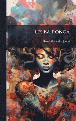 bokomslag Les Ba-ronga
