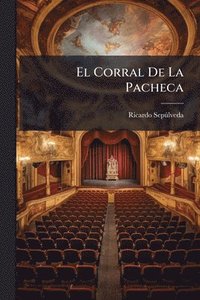 bokomslag Corral De La Pacheca