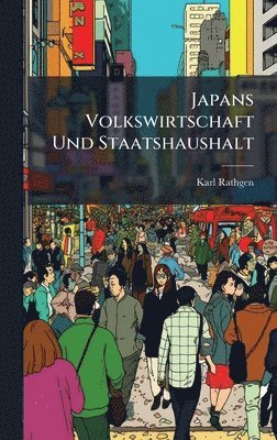 bokomslag Japans Volkswirtschaft Und Staatshaushalt