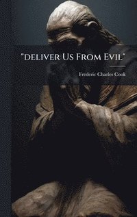bokomslag "deliver Us From Evil"
