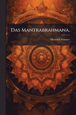 bokomslag Mantrabrahmana.