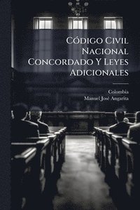 bokomslag CÃ3digo Civil Nacional Concordado Y Leyes Adicionales