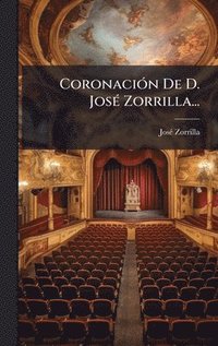 bokomslag CoronaciÃ3n De D. JosÃ(c) Zorrilla...