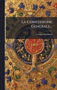 bokomslag Confessione Generale...