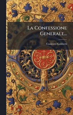 bokomslag Confessione Generale...