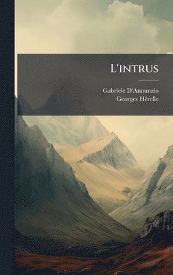 bokomslag L'intrus