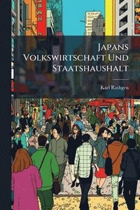 bokomslag Japans Volkswirtschaft Und Staatshaushalt