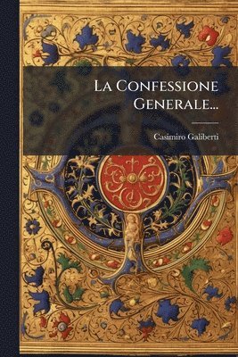 bokomslag Confessione Generale...
