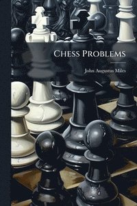 bokomslag Chess Problems