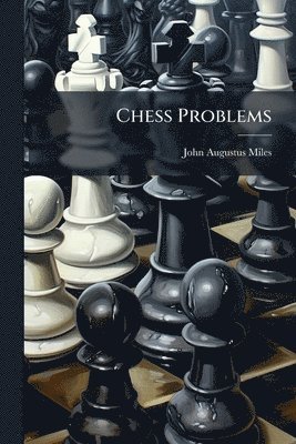 bokomslag Chess Problems