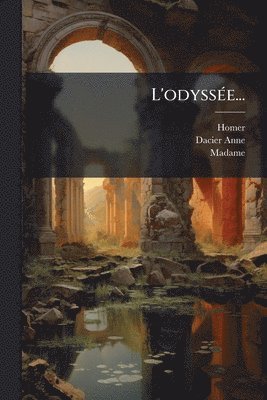 bokomslag L'odyssÃ(c)e...
