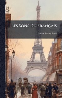 bokomslag Les Sons Du Français