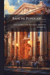 bokomslag Banche Popolari ......