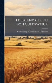 bokomslag Calendrier Du Bon Cultivateur