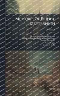 bokomslag Memoirs Of Prince Metternich