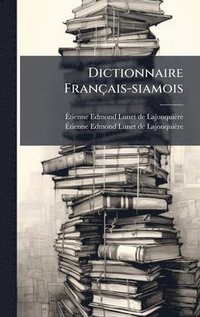 bokomslag Dictionnaire Français-siamois
