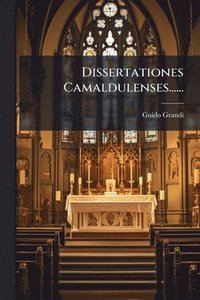 bokomslag Dissertationes Camaldulenses......