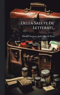 bokomslag Della Salute De' Letterati...