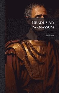 bokomslag Gradus Ad Parnassum