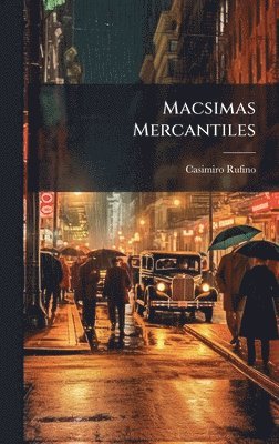 bokomslag Macsimas Mercantiles