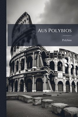bokomslag Aus Polybios
