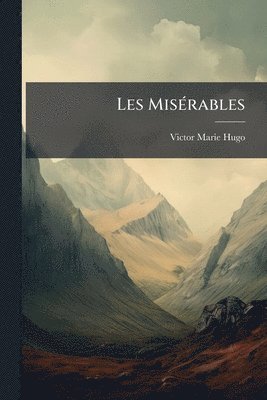 Victor Marie Hugo - Les MisÃ(c)rables, Häftad