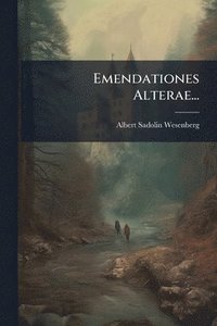 bokomslag Emendationes Alterae...