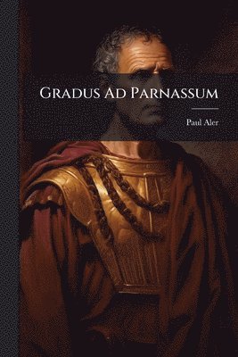 bokomslag Gradus Ad Parnassum