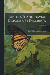 bokomslag Diptera Scandinaviae Disposita Et Descripta