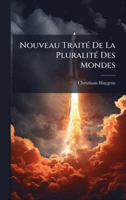 bokomslag Nouveau TraitÃ© De La PluralitÃ© Des Mondes