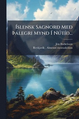 Ãslensk SagnorÃ° MeÃ° Ãàlegri Mynd Ã NÃ°tÃ-Ã°...