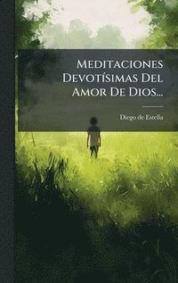 bokomslag Meditaciones DevotÃ-simas Del Amor De Dios...