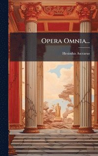 bokomslag Opera Omnia...