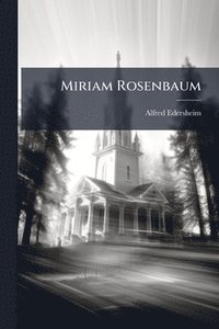bokomslag Miriam Rosenbaum