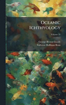 bokomslag Oceanic Ichthyology