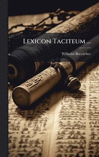 bokomslag Lexicon Taciteum ...