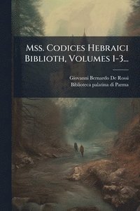 bokomslag Mss. Codices Hebraici Biblioth, Volumes 1-3...
