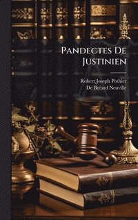 bokomslag Pandectes De Justinien