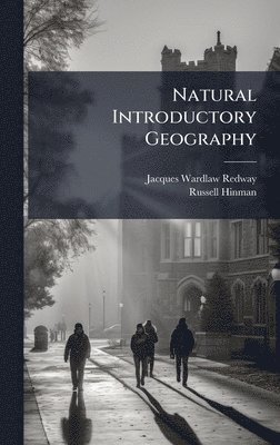 bokomslag Natural Introductory Geography