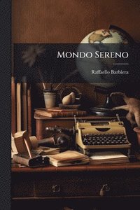 bokomslag Mondo Sereno
