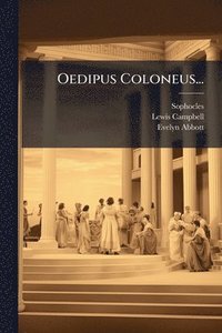 bokomslag Oedipus Coloneus...