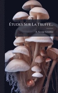 bokomslag Ã¿tudes Sur La Truffe...