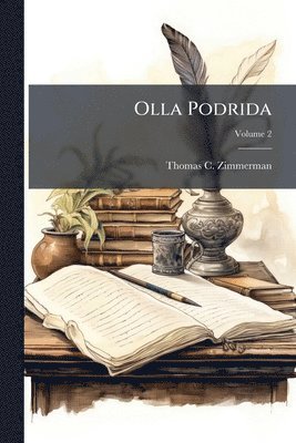 Thomas C Zimmerman, Thomas C. Zimmerman - Olla Podrida, Häftad