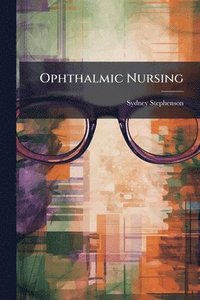 bokomslag Ophthalmic Nursing