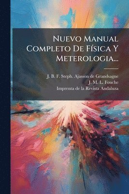 bokomslag Nuevo Manual Completo De FÃ-sica Y Meterologia...