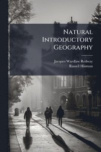 bokomslag Natural Introductory Geography