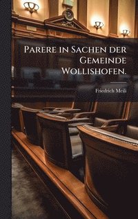 bokomslag Parere in Sachen der Gemeinde Wollishofen.