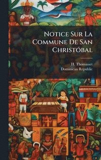 bokomslag Notice Sur La Commune De San ChristÃ³bal